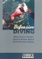 Defensive Diving: What Every Tender Should Know about Dive Harvest Safety