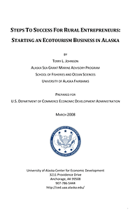 Steps to Success for Rural Entrepreneurs: Starting an Ecotourism Business in Alaska