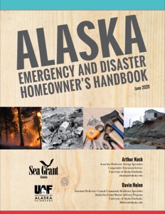 Alaska Emergency and Disaster Homeowner's Handbook