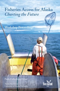 Fisheries Access for Alaska—Charting the Future: Workshop Proceedings