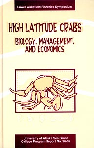 High Latitude Crabs: Biology, Management, and Economics