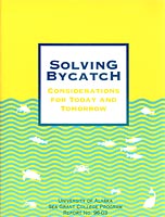 Solving Bycatch: Considerations for Today and Tomorrow
