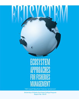 Utilizing Ecosystem Concepts in Fisheries Management Strategies
