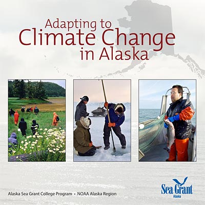Adapting to Climate Change in Alaska