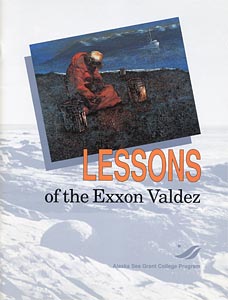 Lessons of the Exxon Valdez