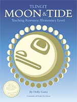 Tlingit Moon and Tide Teaching Resource: Elementary Level